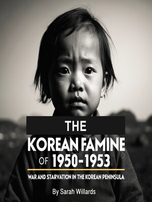 cover image of The Korean Famine of 1950-1953